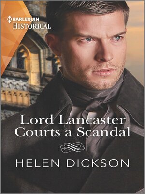 cover image of Lord Lancaster Courts a Scandal